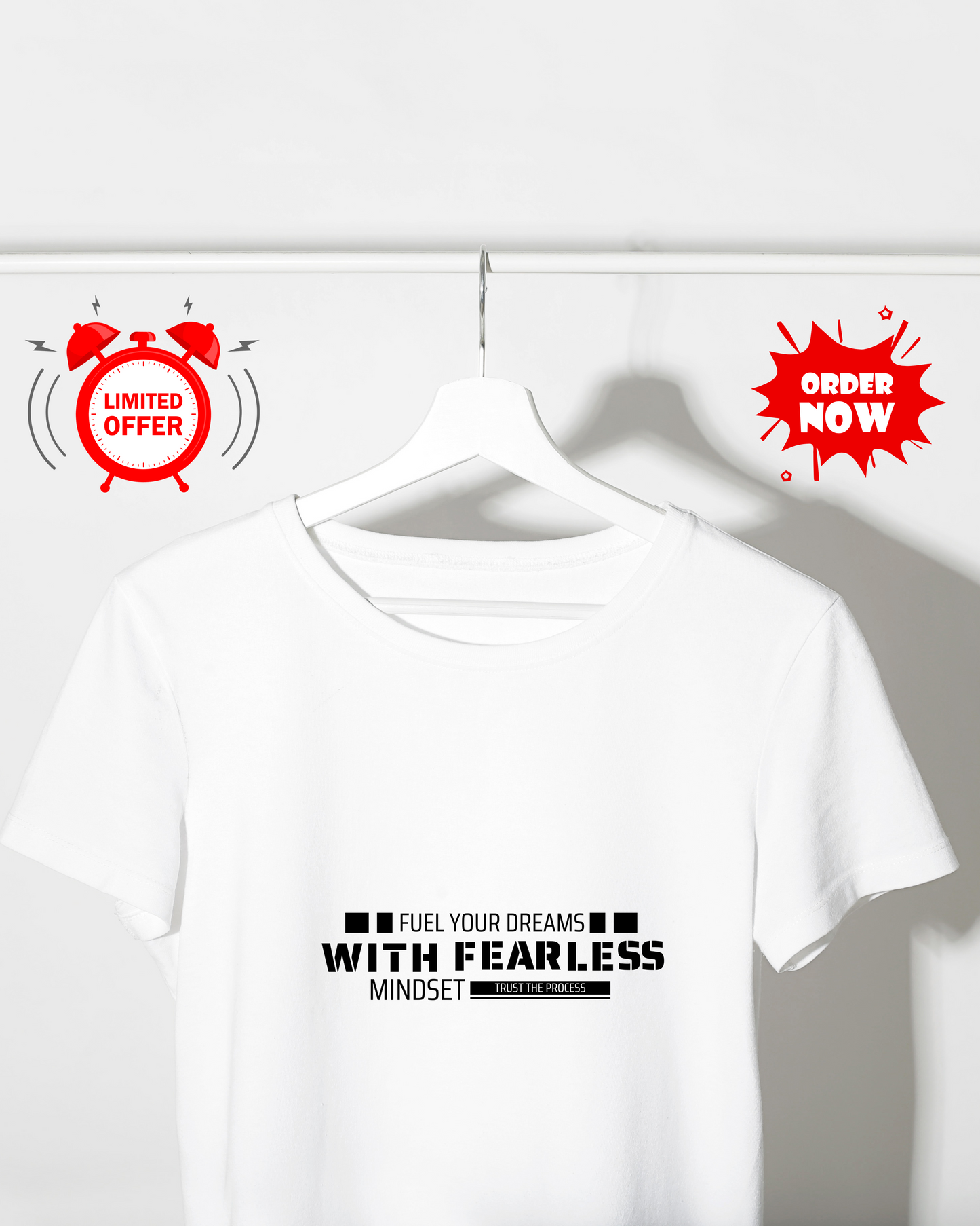 Stay Fearless-Inspirational T-Shirt
